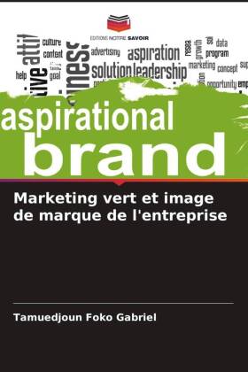 Marketing vert et image de marque de l'entreprise