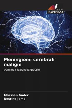 Meningiomi cerebrali maligni