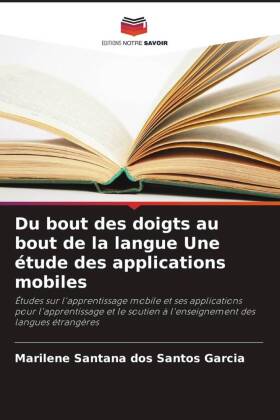 Du bout des doigts au bout de la langue Une étude des applications mobiles