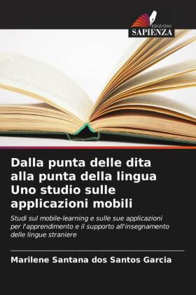 Dalla punta delle dita alla punta della lingua Uno studio sulle applicazioni mobili