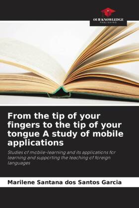 From the tip of your fingers to the tip of your tongue A study of mobile applications