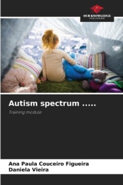 Autism spectrum .....