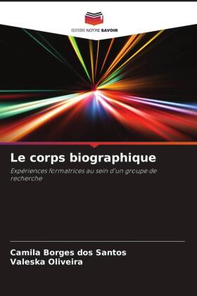 Le corps biographique