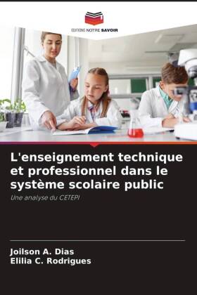 L'enseignement technique et professionnel dans le système scolaire public