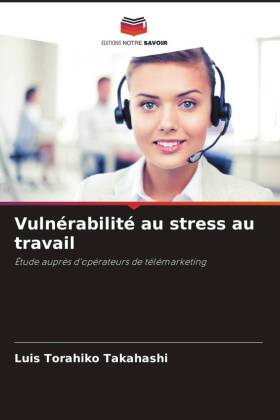 Vulnérabilité au stress au travail