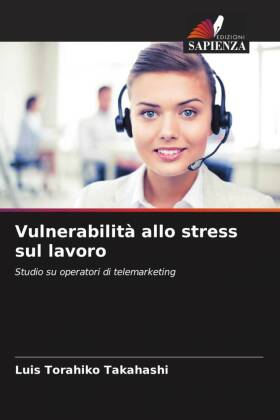 Vulnerabilità allo stress sul lavoro