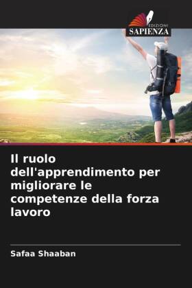 Il ruolo dell'apprendimento per migliorare le competenze della forza lavoro