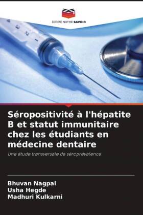 Séropositivité à l'hépatite B et statut immunitaire chez les étudiants en médecine dentaire