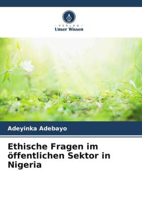 Ethische Fragen im öffentlichen Sektor in Nigeria