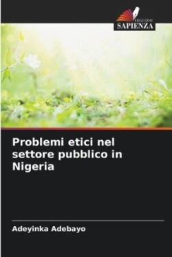 Problemi etici nel settore pubblico in Nigeria