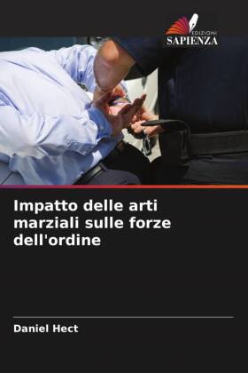 Impatto delle arti marziali sulle forze dell'ordine