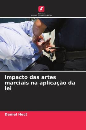 Impacto das artes marciais na aplicação da lei