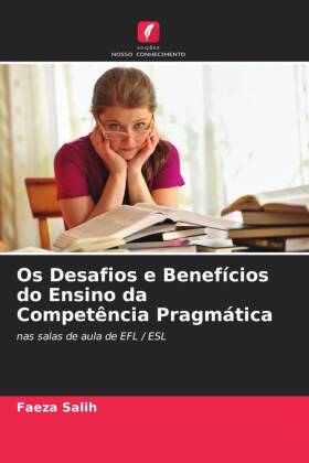 Os Desafios e Benefícios do Ensino da Competência Pragmática