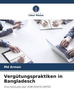 Vergütungspraktiken in Bangladesch