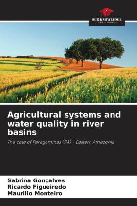 Agricultural systems and water quality in river basins