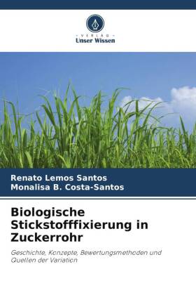 Biologische Stickstofffixierung in Zuckerrohr