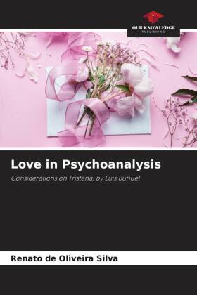 Love in Psychoanalysis