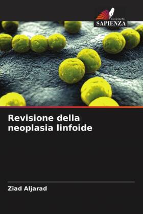 Revisione della neoplasia linfoide