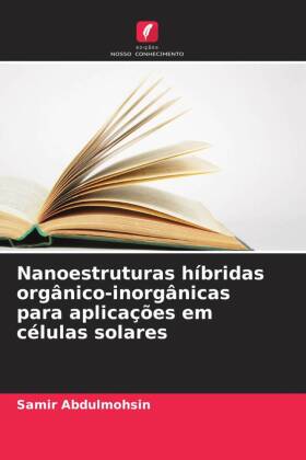 Nanoestruturas híbridas orgânico-inorgânicas para aplicações em células solares