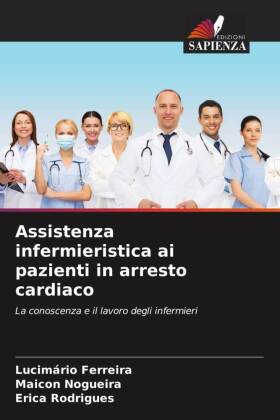 Assistenza infermieristica ai pazienti in arresto cardiaco