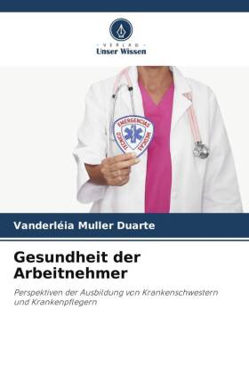 Gesundheit der Arbeitnehmer