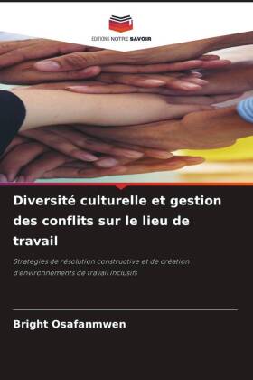 Diversité culturelle et gestion des conflits sur le lieu de travail