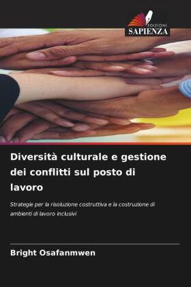 Diversità culturale e gestione dei conflitti sul posto di lavoro