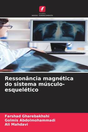 Ressonância magnética do sistema músculo-esquelético