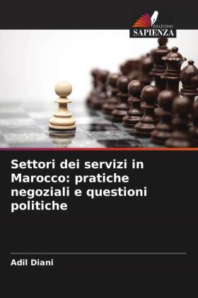 Settori dei servizi in Marocco: pratiche negoziali e questioni politiche