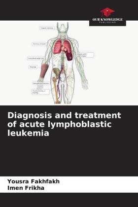 Diagnosis and treatment of acute lymphoblastic leukemia