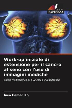 Work-up iniziale di estensione per il cancro al seno con l'uso di immagini mediche