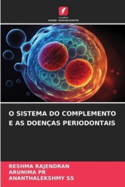 O Sistema Do Complemento E as Doenças Periodontais