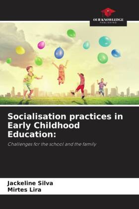 Socialisation practices in Early Childhood Education: