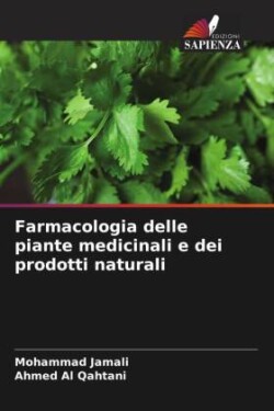 Farmacologia delle piante medicinali e dei prodotti naturali