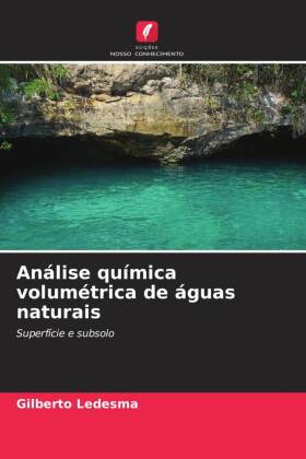 Análise química volumétrica de águas naturais