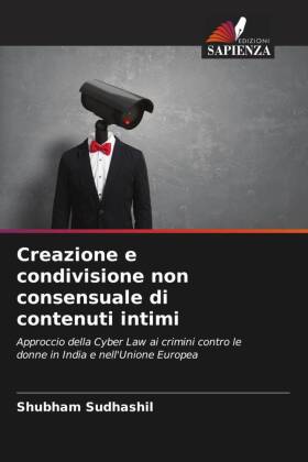 Creazione e condivisione non consensuale di contenuti intimi