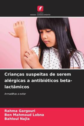 Crianças suspeitas de serem alérgicas a antibióticos beta-lactâmicos