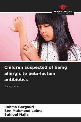 Children suspected of being allergic to beta-lactam antibiotics