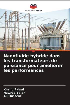 Nanofluide hybride dans les transformateurs de puissance pour améliorer les performances