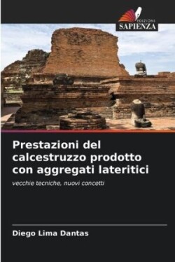 Prestazioni del calcestruzzo prodotto con aggregati lateritici