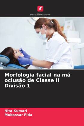 Morfologia facial na má oclusão de Classe II Divisão 1