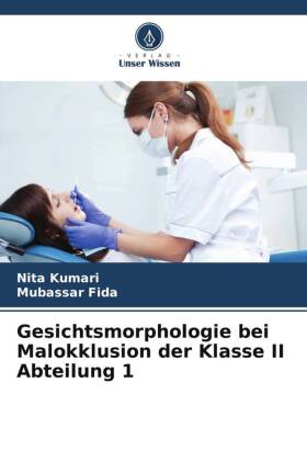 Gesichtsmorphologie bei Malokklusion der Klasse II Abteilung 1