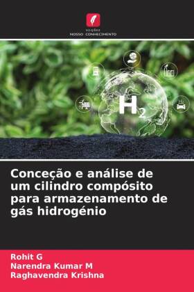 Conceção e análise de um cilindro compósito para armazenamento de gás hidrogénio