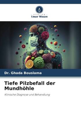 Tiefe Pilzbefall der Mundhöhle