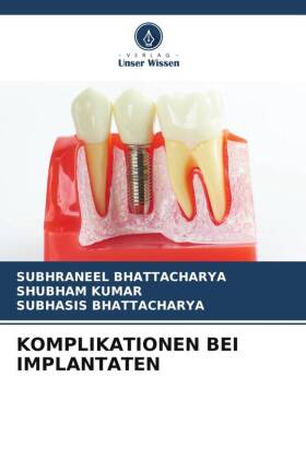 KOMPLIKATIONEN BEI IMPLANTATEN