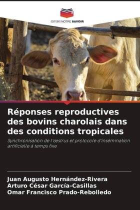 Réponses reproductives des bovins charolais dans des conditions tropicales