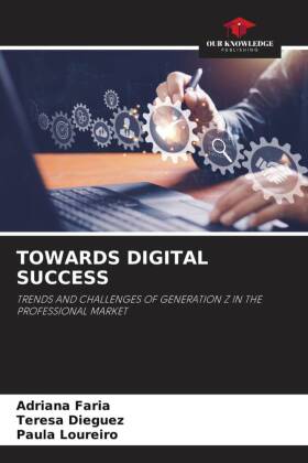 TOWARDS DIGITAL SUCCESS