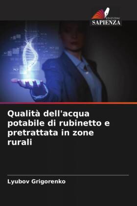 Qualità dell'acqua potabile di rubinetto e pretrattata in zone rurali