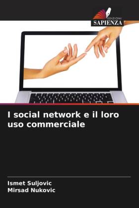 I social network e il loro uso commerciale