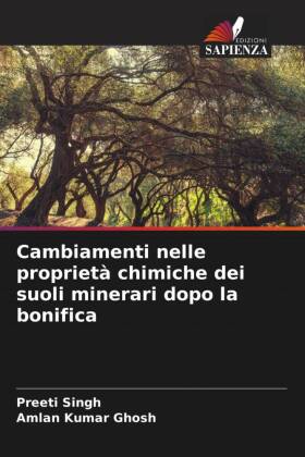 Cambiamenti nelle proprietà chimiche dei suoli minerari dopo la bonifica